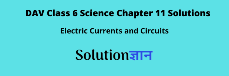 dav-class-6-science-chapter-11-solutions-solutiongyan